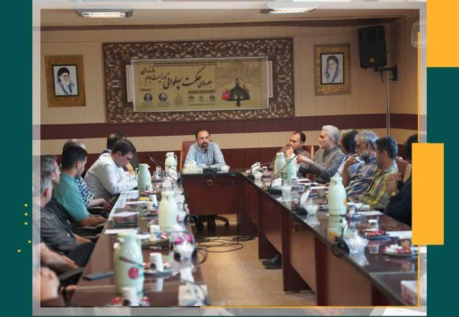 برگزاری نشست علمی "حکمت پهلوانی" در حوزه هنری مازندران